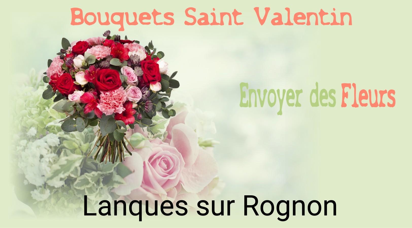 Roses de Saint-Valentin livrées à Lanques-sur-Rognon